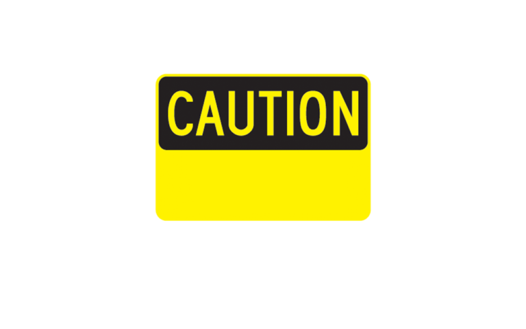 Custom Caution Sign - Traffic Safety Supply Company