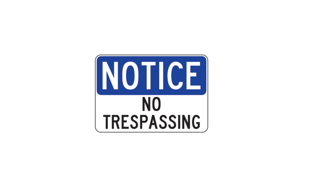 Notice No Trespassing Sign - Traffic Safety Supply Company