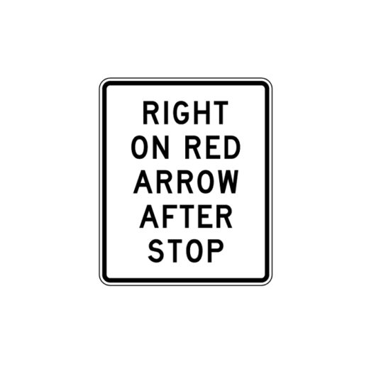 Right on Red Arrow After Stop Sign R10-17a - Traffic Safety Supply Company